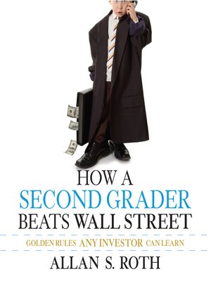 cover image of How a Second Grader Beats Wall Street